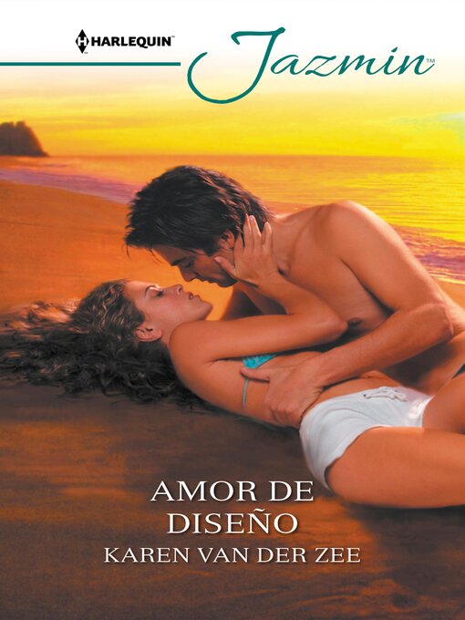 Title details for Amor de diseño by Karen Van Der Zee - Available